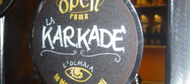 La Karkadè dell'Olmaia, una delle birre create apposta per il locale
